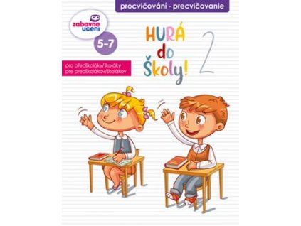 Zábavný sešit - Hurá do školy 2.